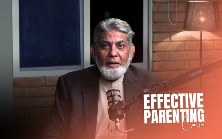 Effective Parenting Course by Dr Javed Iqbal